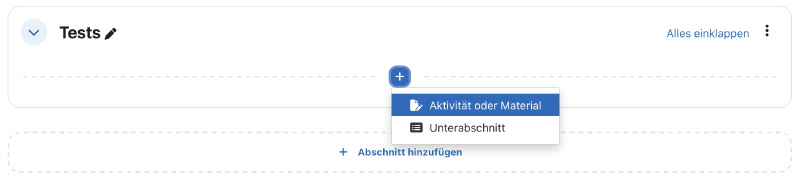 Moodle-Kursabschnitt mit geöffnetem Menü „Aktivität oder Material“